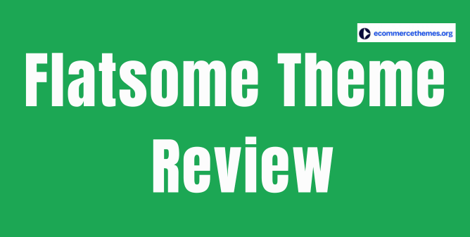 flatsome theme review
