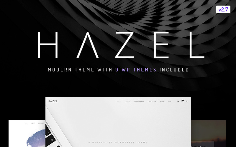 Hazel – Clean Minimalist Multi-Purpose WordPress Theme Hazel – Clean Minimalist Multi-Purpose WordPress Theme